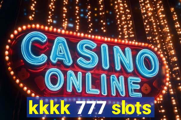 kkkk 777 slots